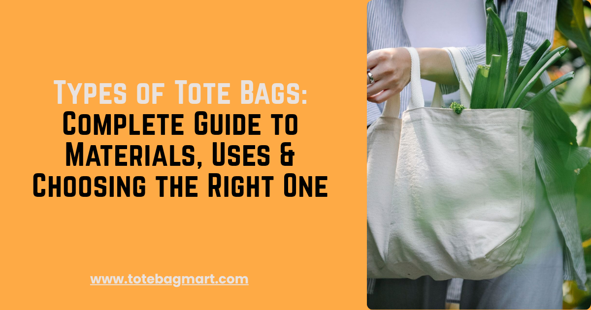 Types of Tote Bags